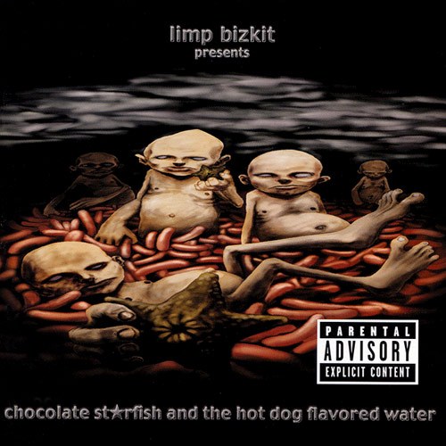 Limp Bizkit 2000 - Chocolate starfish and the hot dog flavored water (Clean edition)